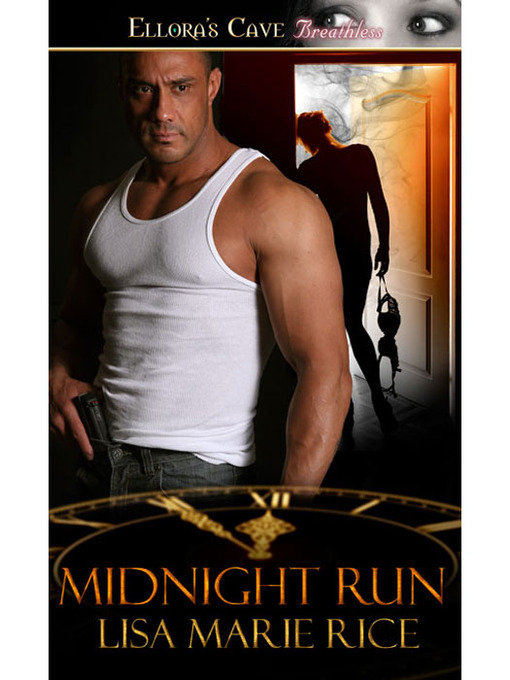 Title details for Midnight Run by Lisa Marie Rice - Available